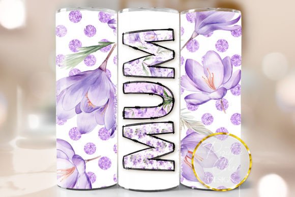 Mum Tumbler Wrap Mothers Day Design PNG